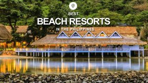 best beach resorts in the philippines