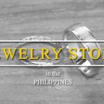 Top Jewelry Stores in the Philippines
